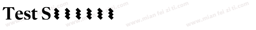 Test S字体转换